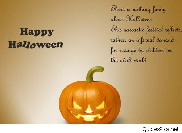 Halloween Funny Quote
 Spooky Happy halloween ecard saying photos 2016
