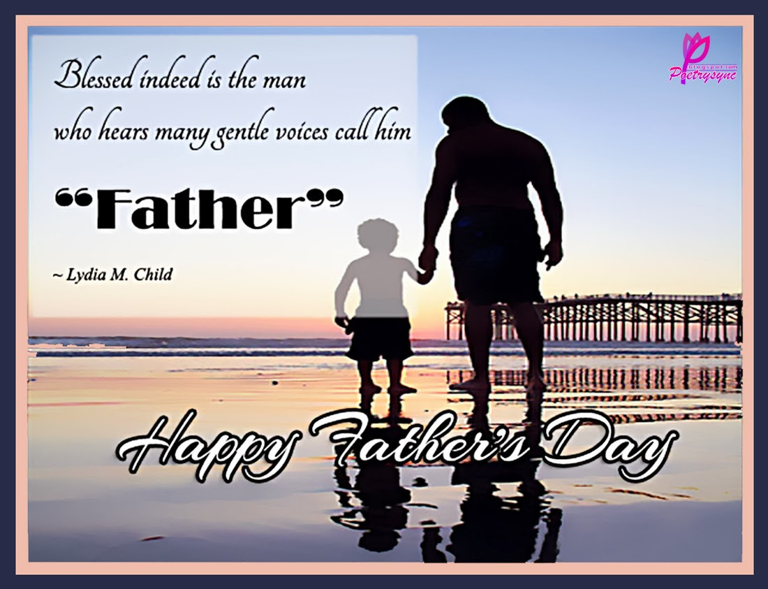 Happy Fathers Day Quotes From Son
 30 Best Happy Fathers Day And Quotes
