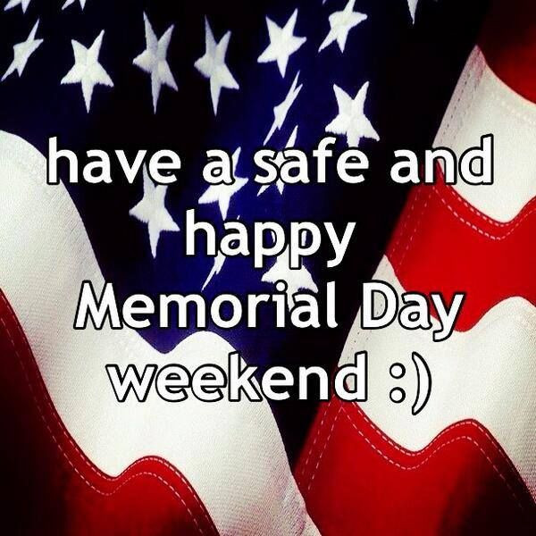 Happy Memorial Day Quotes
 Have A Happy Day Quotes QuotesGram