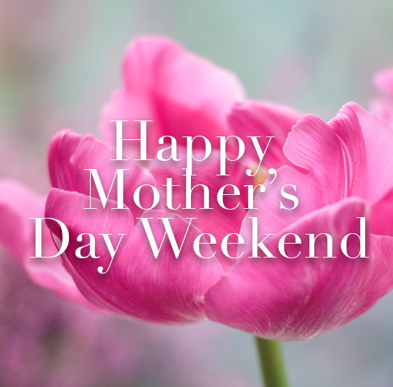 Happy Mothers Day Quotes And Images
 Blossomed Happy Mothers Day Weekend Quote s