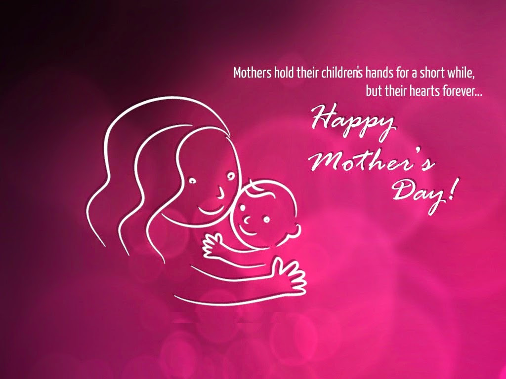 Happy Mothers Day Quotes And Images
 Mothers Day Free Download