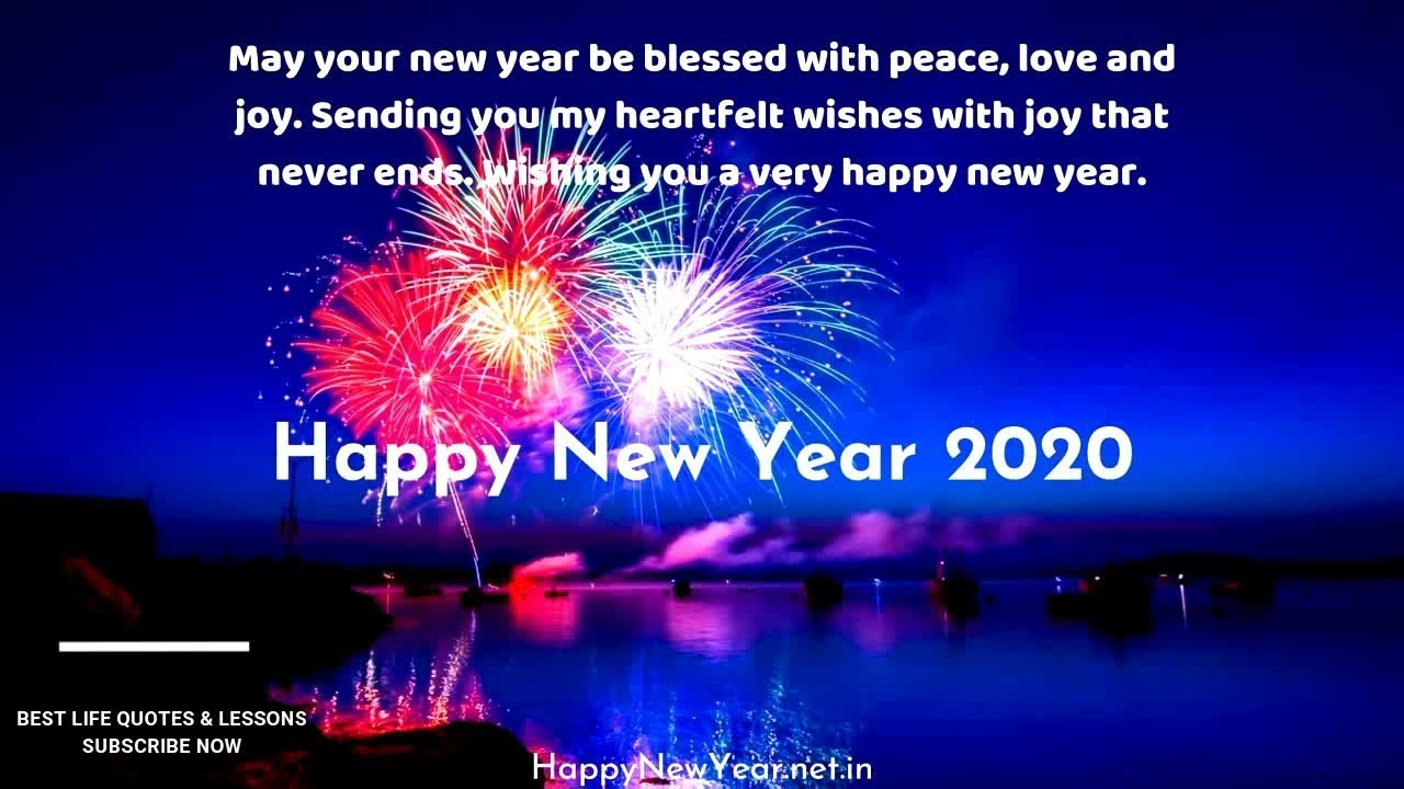 Happy New Year 2020 Quote
 18 Best Happy New Year Wishes And Quotes For 2020