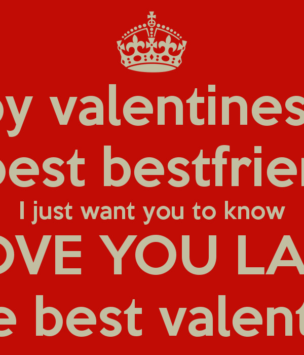 Happy Valentines Day Best Friend Quotes
 Best Friend Valentine Quotes QuotesGram