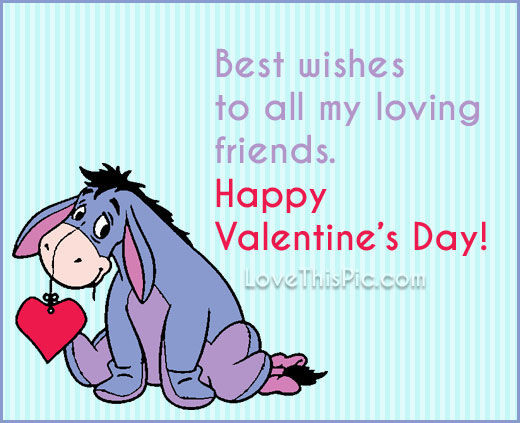Happy Valentines Day Quotes For Friendship
 To My Loving Friends Happy Valentines Day s