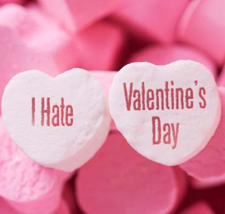 Hate Valentines Day Quote
 How To Survive Valentine s Day If You Hate It