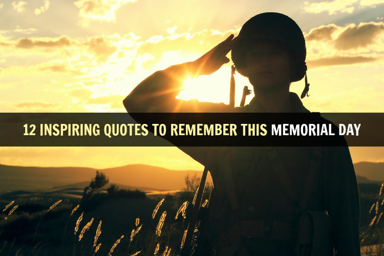 Inspirational Memorial Day Quotes
 Remembrance Inspirational Quotes QuotesGram