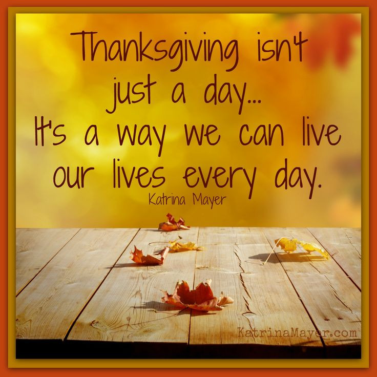 Inspirational Quote Thanksgiving
 100 Best Thanks Giving Quotes – The WoW Style