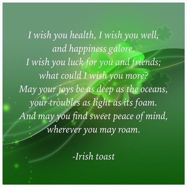 Irish New Year Quotes
 Irish Toast s and for