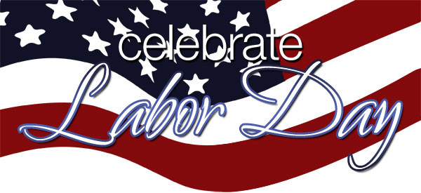 Labor Day Activities 2020
 Labor Day Weekend Celebrate With Us