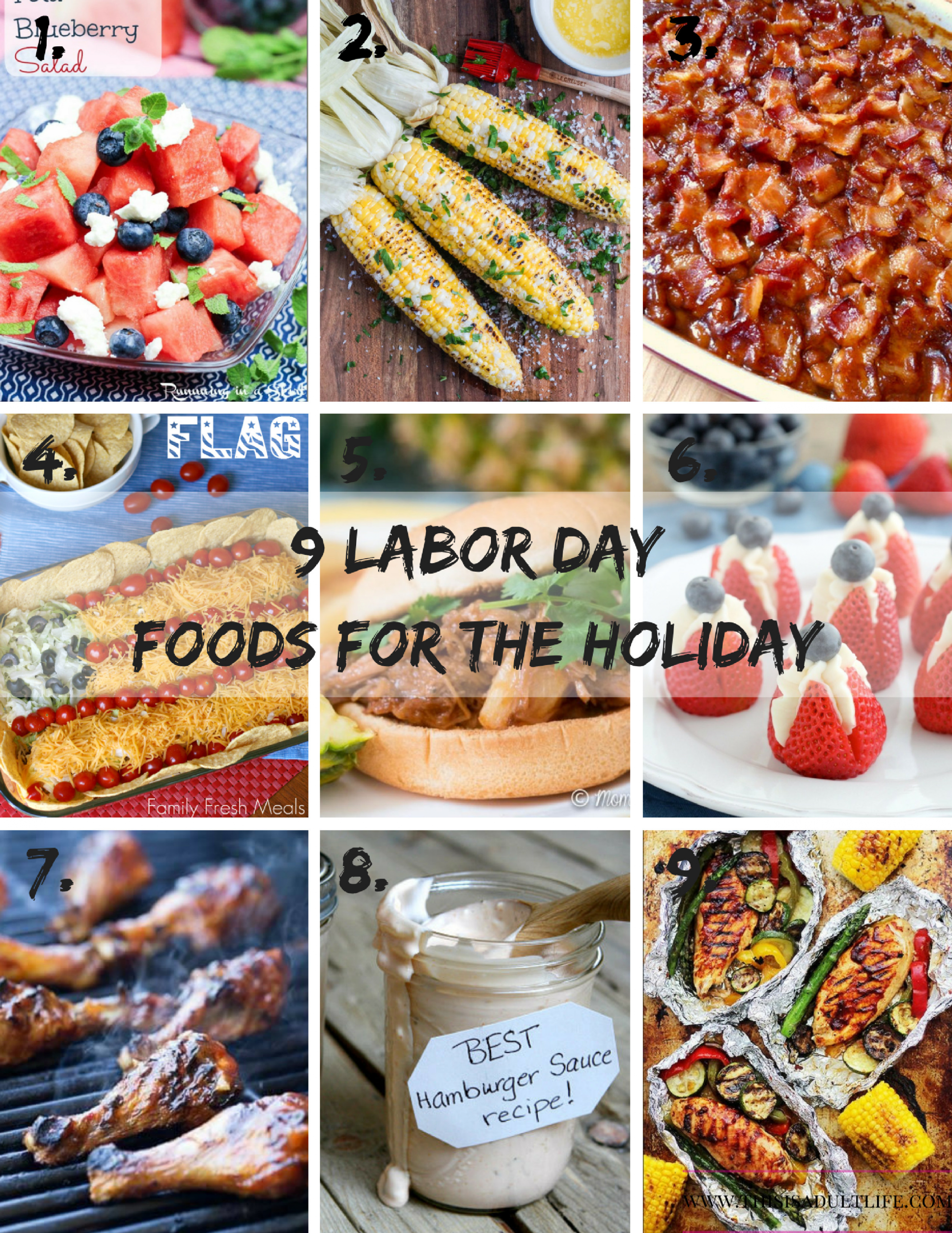 Labor Day Food Ideas
 9 Labor Day Food Ideas for the Holiday This is Adult Life
