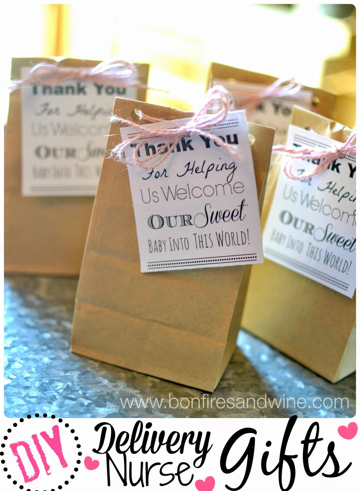 Labor Day Gifts
 Bonfires and Wine DIY Labor & Delivery Nurse Gifts