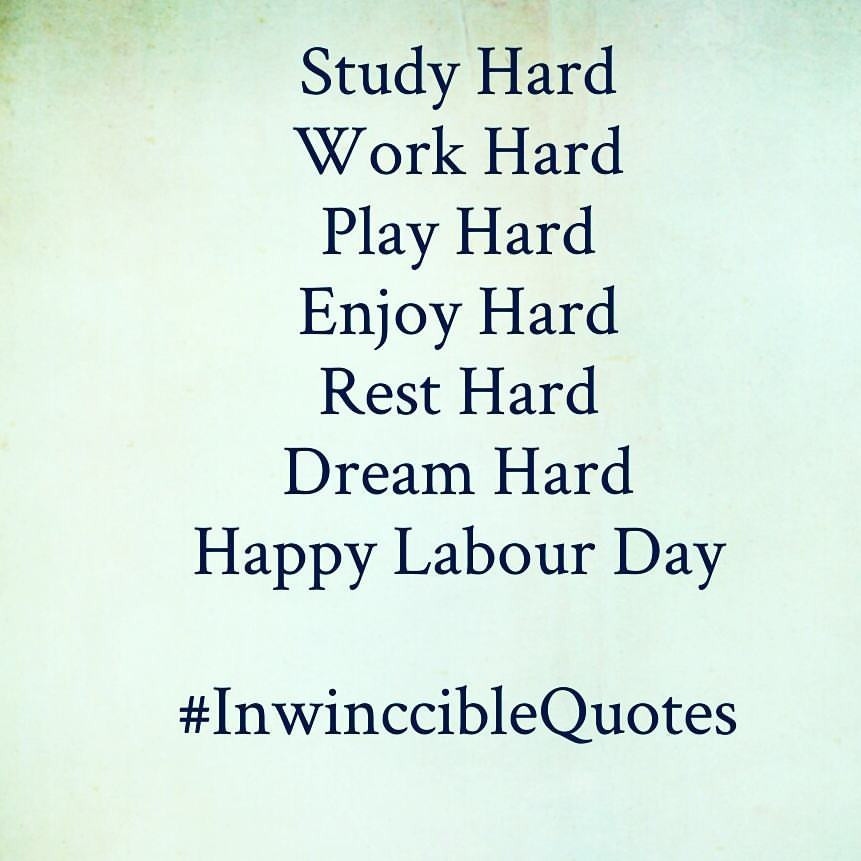 Labor Day Quotes Funny
 50 Awesome Labor Day Saying