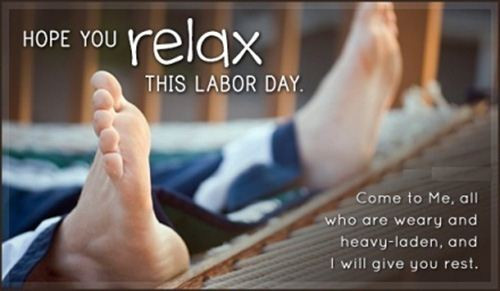 Labor Day Quotes Funny
 Labor Day Religious Quotes QuotesGram