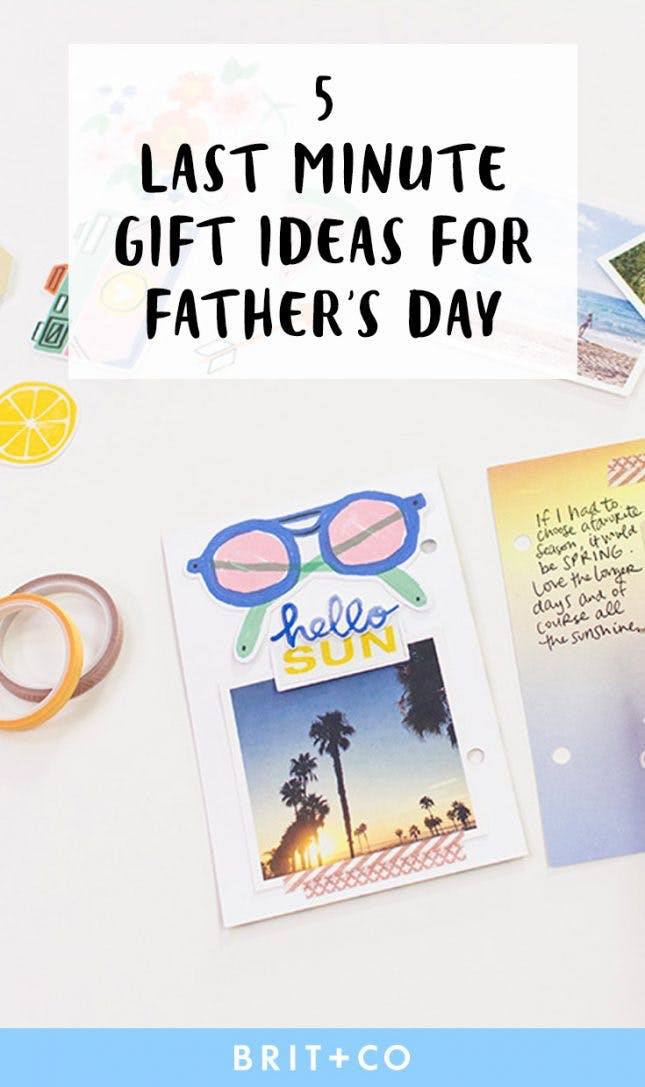 Last Minute Mother's Day Gifts
 5 Easy Last Minute Gift Ideas for Father’s Day