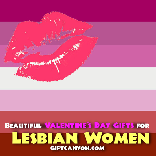 Lesbian Valentines Day Gifts
 Beautiful Valentine s Day Gifts for Lesbian Women Gift