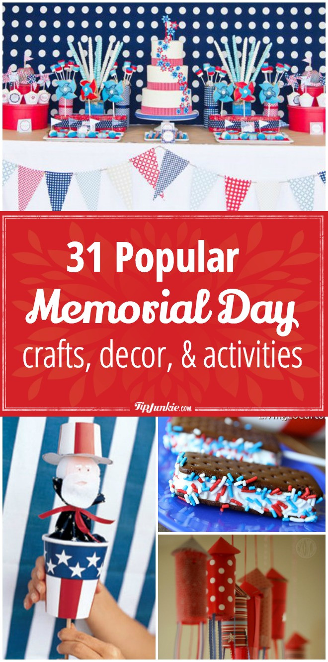 Memorial Day Craft
 31 Popular Memorial Day Crafts Decor and Activities for