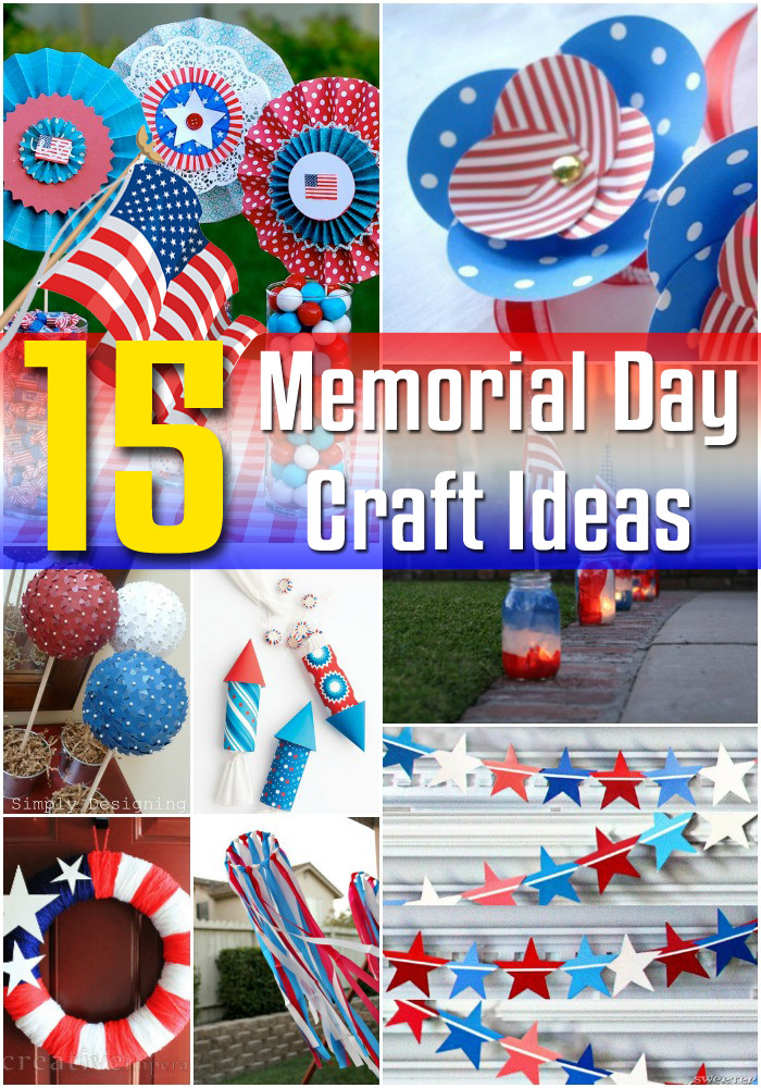 Memorial Day Craft
 15 Memorial Day Craft Ideas Craft Fiesta