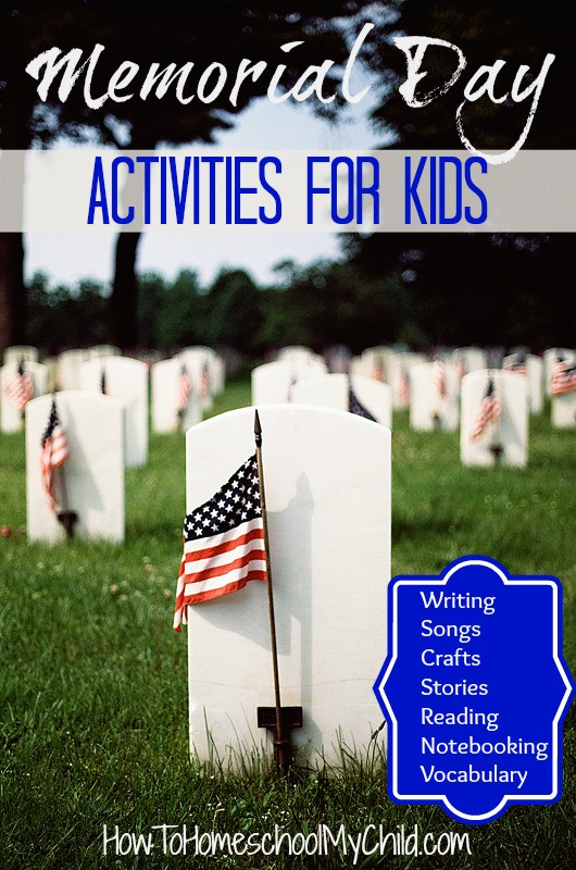 Memorial Day Kids Activities
 Memorial Day Activities for Kids Weekend Links