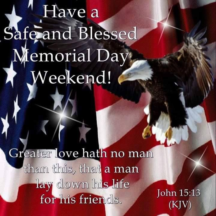 Memorial Day Quotes And Pictures
 Blessed Weekend Quotes QuotesGram