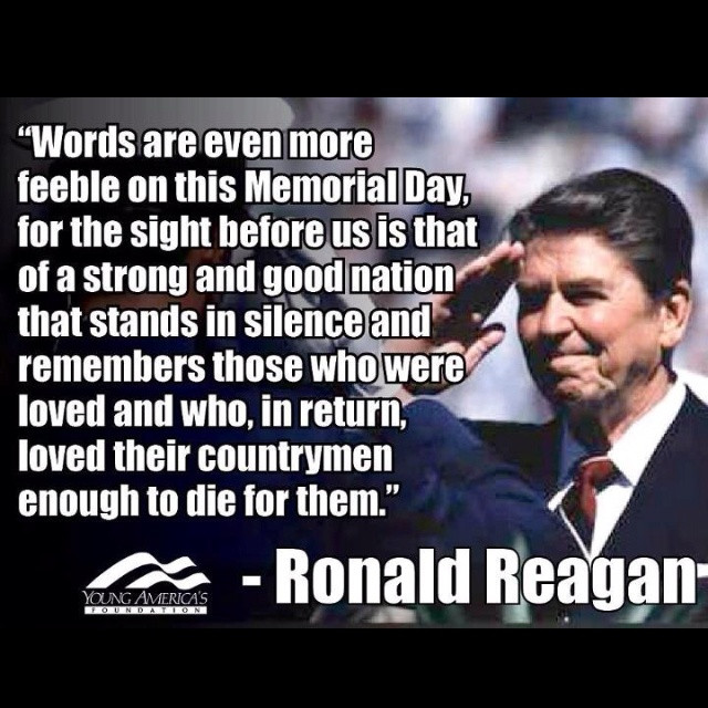 Memorial Day Quotes From Presidents
 Quotes About God Ronald Reagan QuotesGram