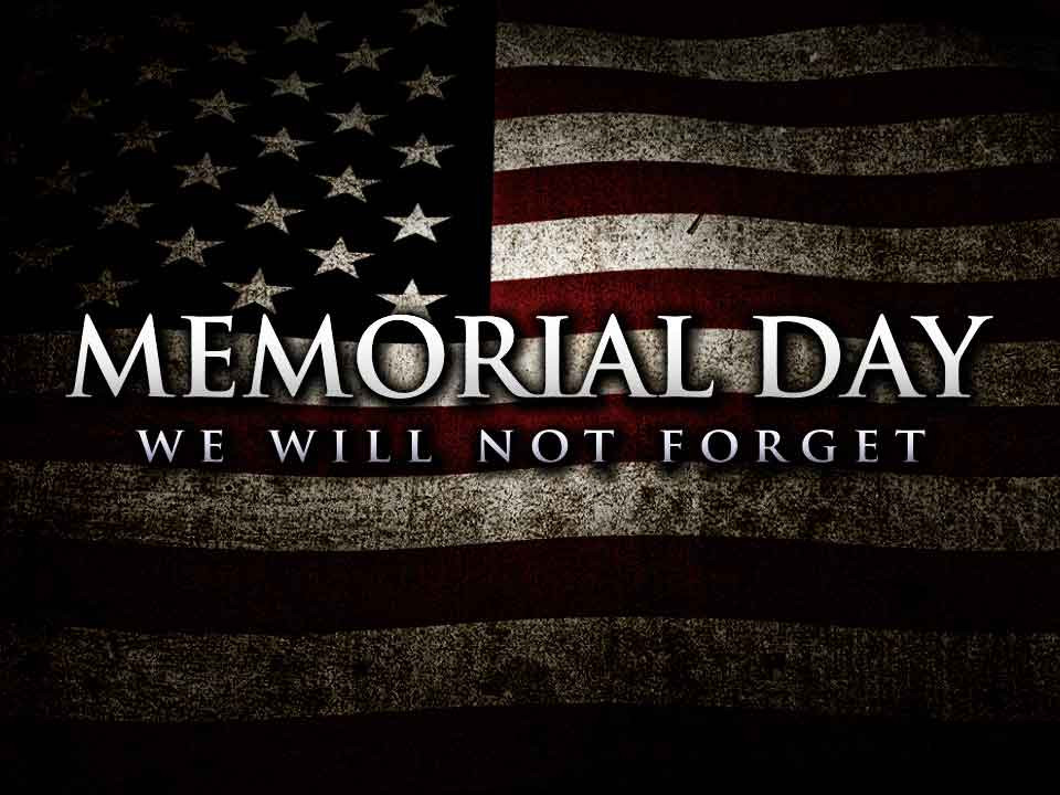 Memorial Day Sayings Quotes
 Memorial Day Quotes & Sayings