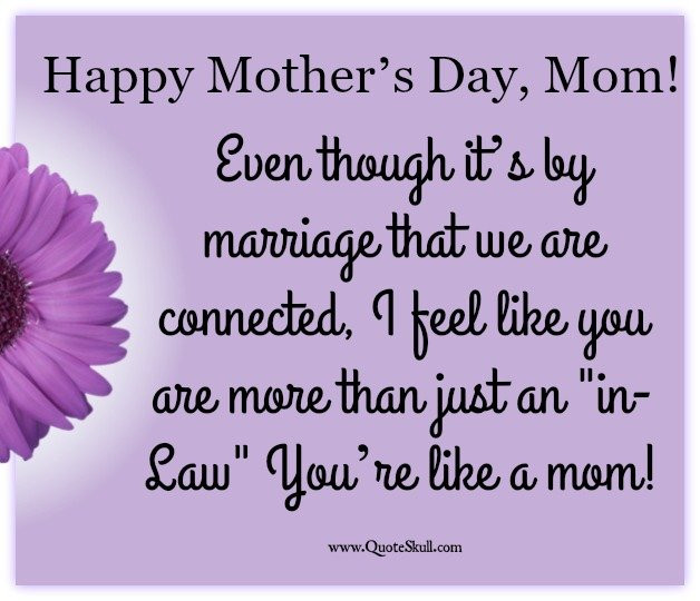 Mother In Law Mothers Day Quotes
 35 Happy Mothers Day Quotes for Mother in Law