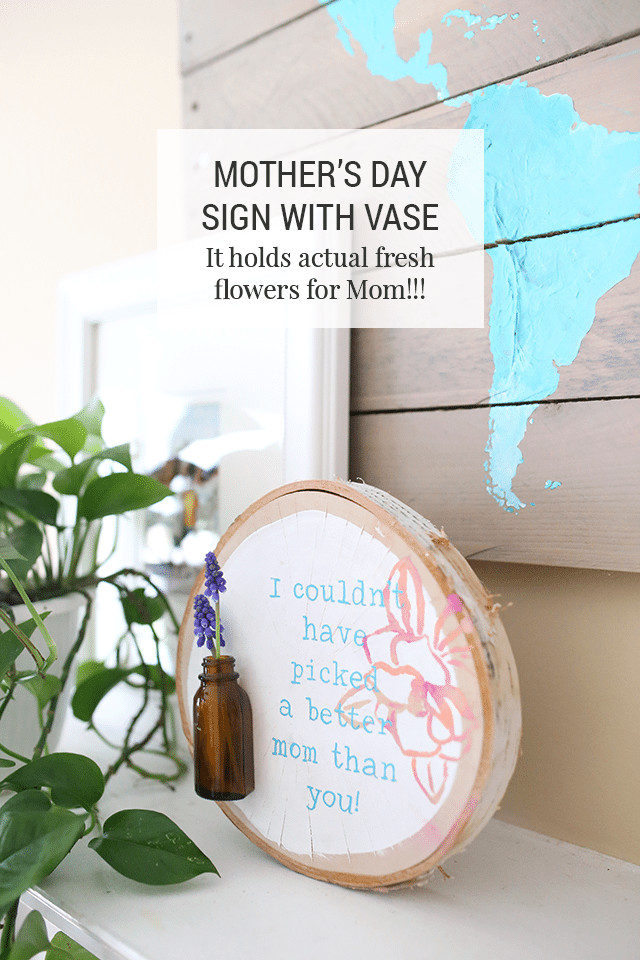 Mother's Day 2017 Gift Ideas
 Homemade Mother s Day Gift Idea DIY Fresh Flowers Sign