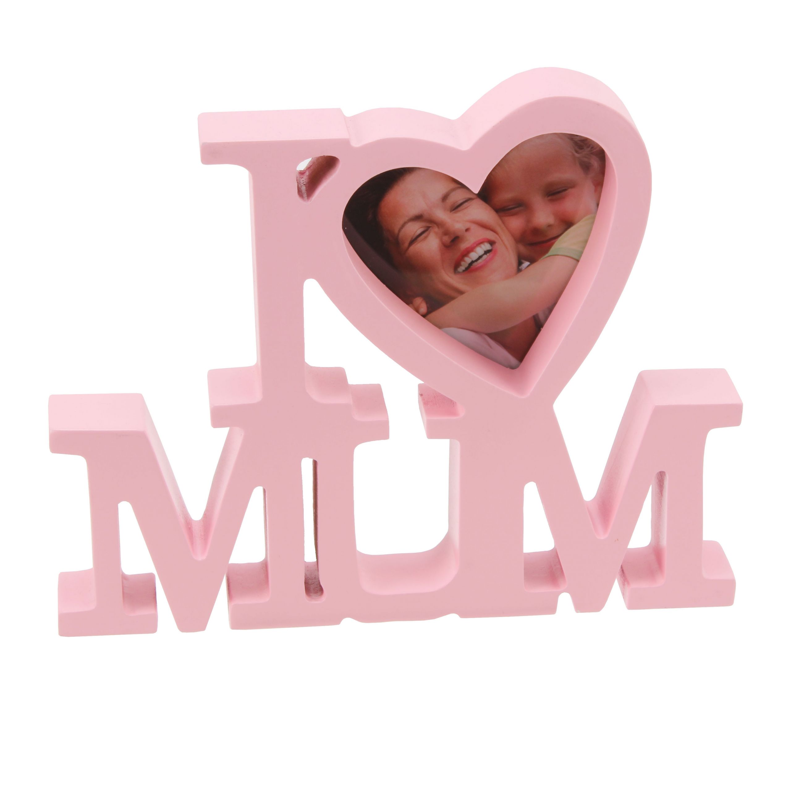 Mother's Day Picture Ideas
 I Love Mum Pink Wooden Freestanding Frame by Juliana