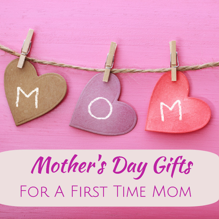 Mothers Day Gifts For First Time Moms
 Mother s Day Gifts For A First Time Mom The Greatest