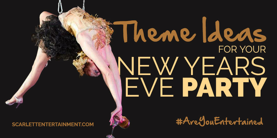 New Year Eve Themes Ideas
 Hire New Years Eve Entertainment New Year Party Ideas