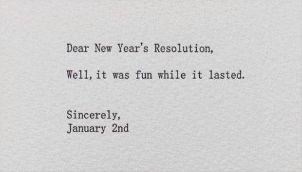 New Year Resolution Quotes Funny
 21 Funny Quotes