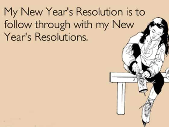 New Year Resolution Quotes Funny
 50 New Year s Resolution Ideas • Half Crazy Mama