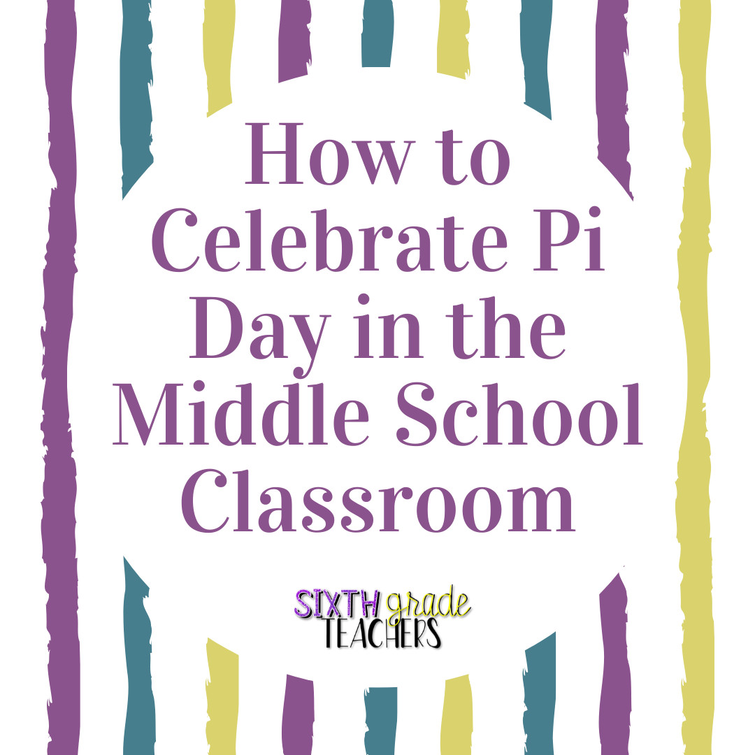 Pi Day Activities For 6th Grade
 Pi Day Activities – Sixth Grade Teachers