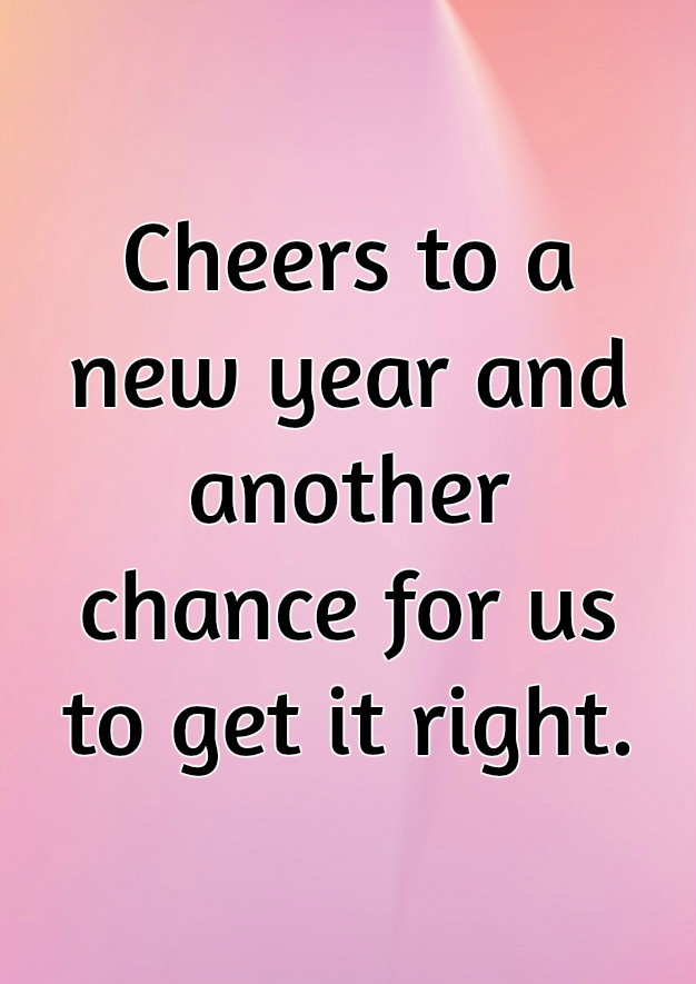 Quote New Year
 10 New Year Quotes To Wel e The 2018 New Year