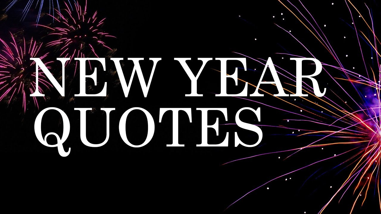Quote New Year
 Happy New Year 2018 New Year Quotes