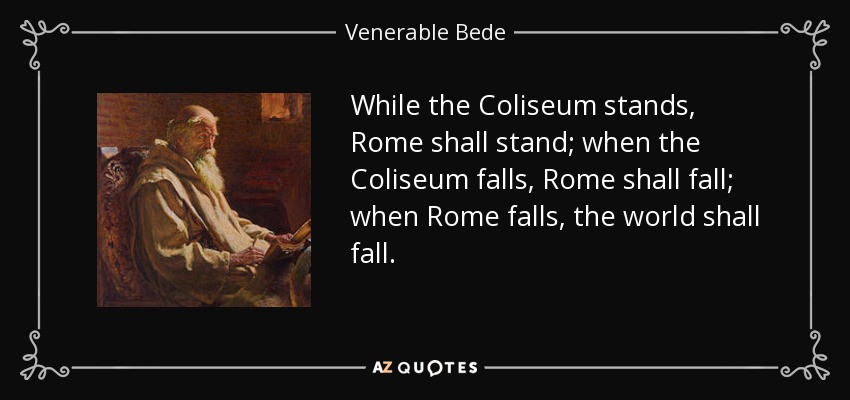 Quotes About The Fall Of Rome
 TOP 16 COLISEUM QUOTES