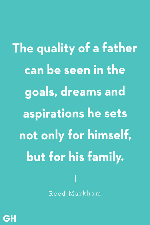 Quotes On Fathers Day
 30 Best Father s Day Quotes Happy Father s Day Sayings