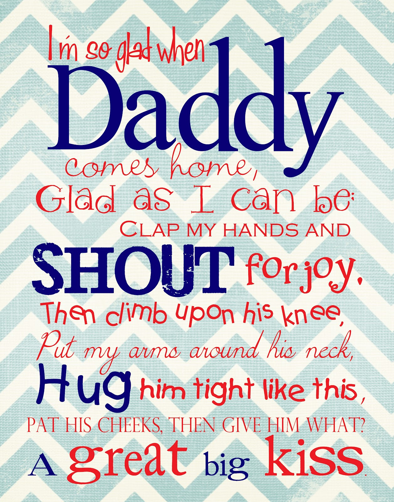 Quotes On Fathers Day
 A Pocket full of LDS prints I m So Glad When Daddy es