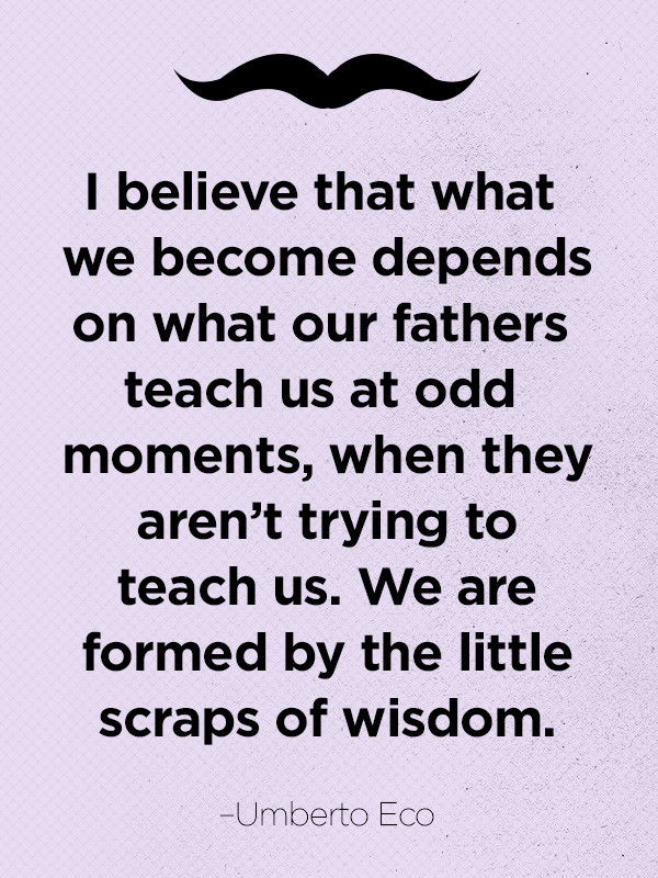 Quotes On Fathers Day
 10 Best Father s Day Quotes Good Quotes About Dads