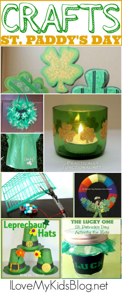 Saint Patrick's Day Crafts
 St Patrick’s Day Crafts Ideas I Love My Kids Blog