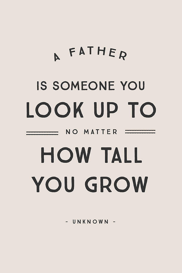 Short Fathers Day Quotes
 5 Inspirational Quotes for Father s Day