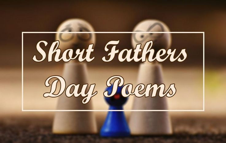 Short Fathers Day Quotes
 The 25 best Short fathers day poems ideas on Pinterest