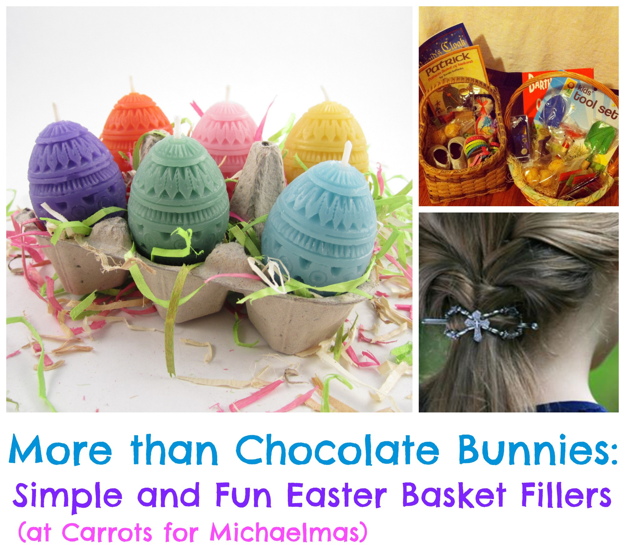 Simple Easter Basket Ideas
 More Than Chocolate Bunnies Simple and Fun Kids’ Easter