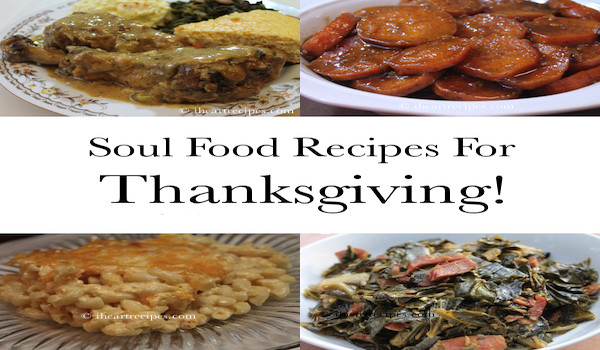 Soul Food Recipes For Thanksgiving
 soul food recipes for Thanksgiving 2