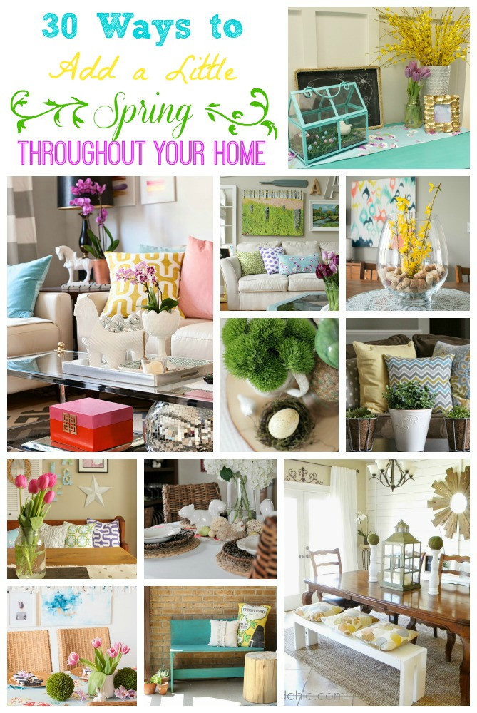 Spring Ideas Decoration
 Add a Little "Spring" to Every Room in Your House Spring
