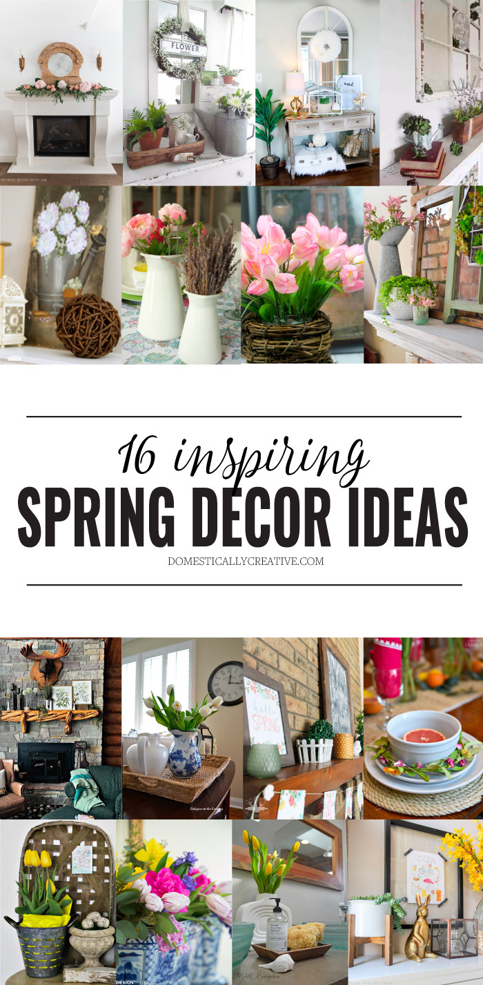 Spring Ideas For Home
 Inspiring Spring Home Decor Ideas