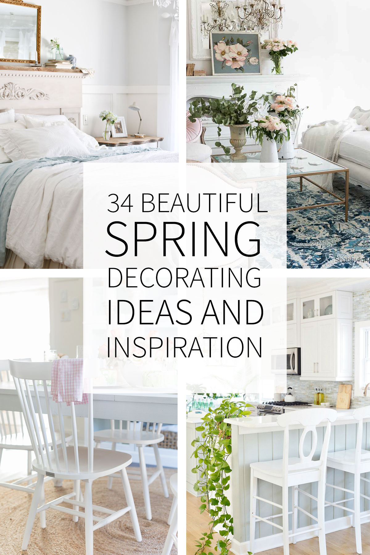 Spring Ideas For Home
 34 Inspiring and Beautiful Spring Decorating Ideas Tidbits