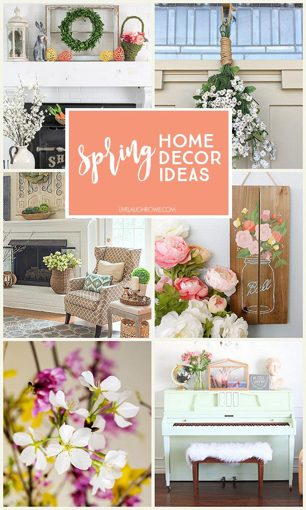Spring Ideas For Home
 Spring Home Decor Ideas to inspire you