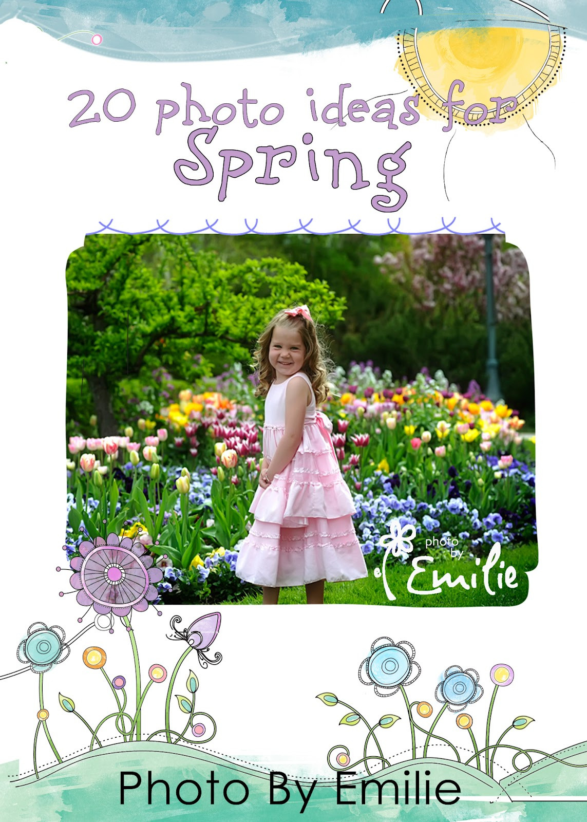 Spring Ideas Photography
 Improve By Emilie 20 Spring Ideas