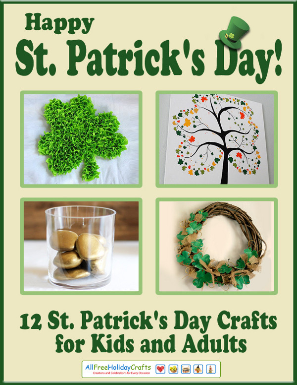 St Patrick's Day Activities For Adults
 Lucky You 12 St Patrick’s Day Crafts for Kids and Adults